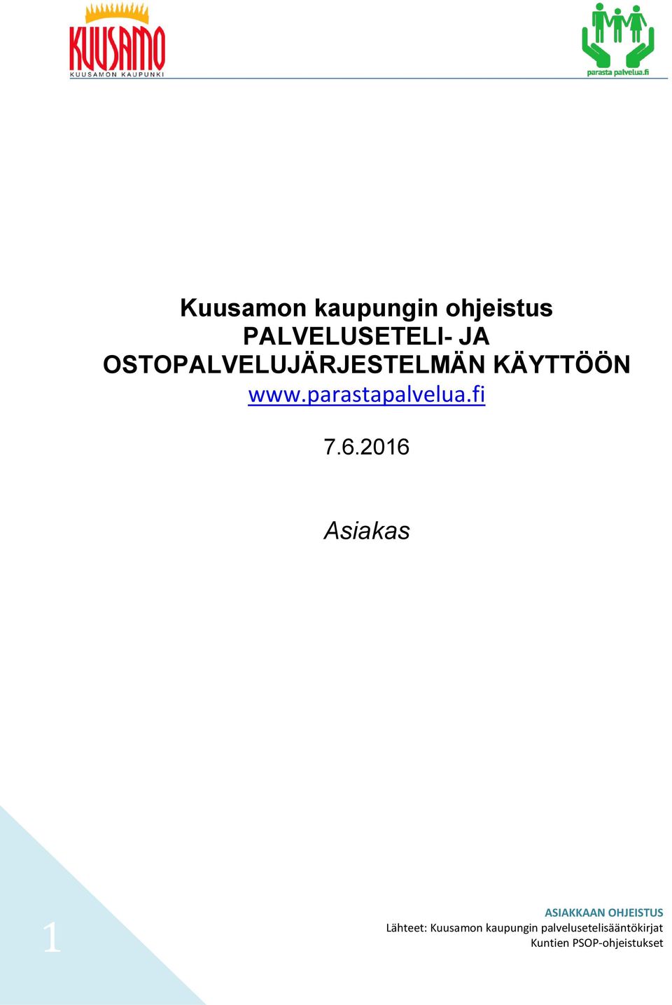 OSTOPALVELUJÄRJESTELMÄN