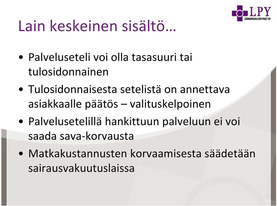 päätös valituskelpoinen Palvelusetelillä hankittuun palveluun ei voi