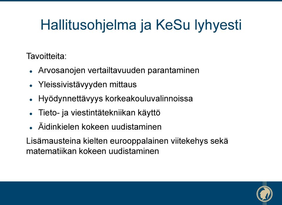 korkeakouluvalinnoissa Tieto- ja viestintätekniikan käyttö Äidinkielen