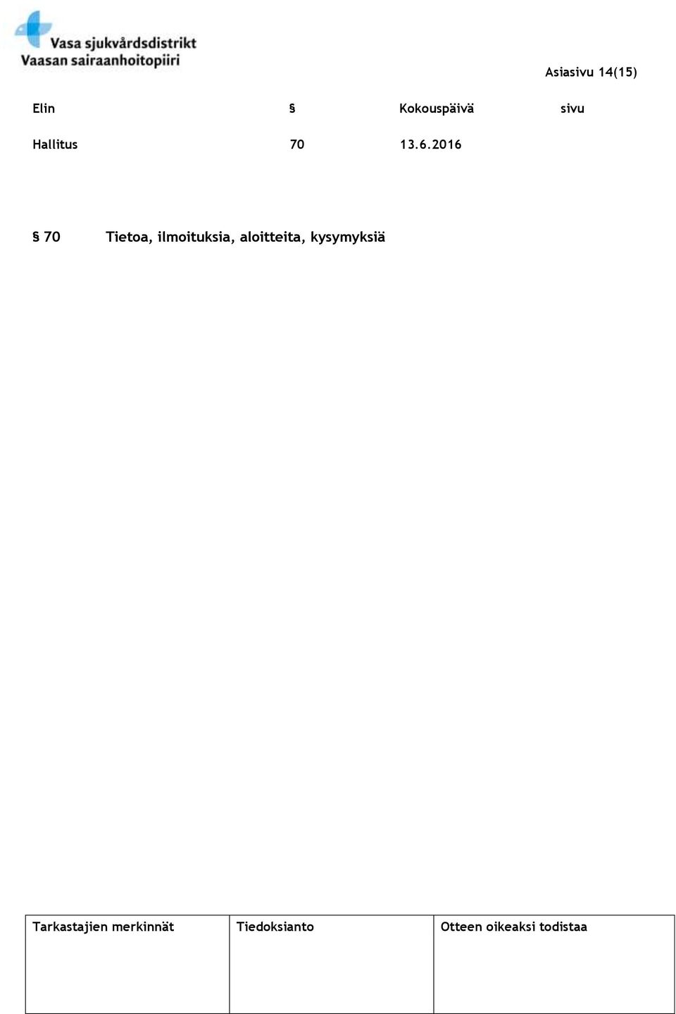 2016 70 Tietoa,