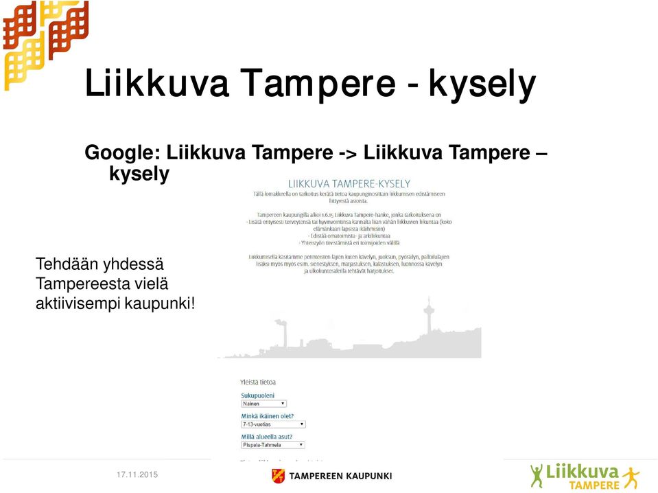 Tampere kysely Tehdään yhdessä