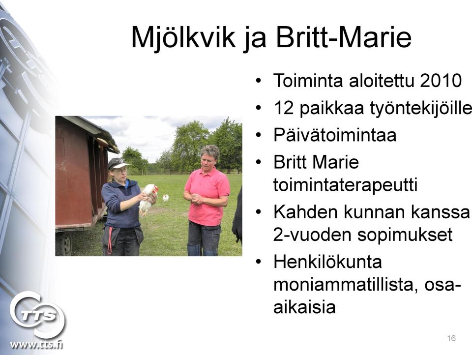 toimintaterapeutti Kahden kunnan kanssa 2-vuoden