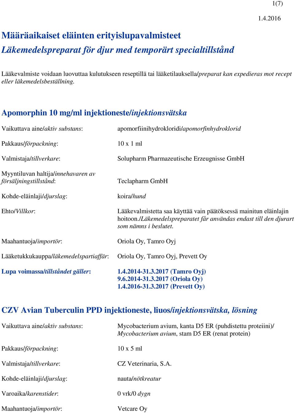 expedieras mot recept eller läkemedelsbeställning.