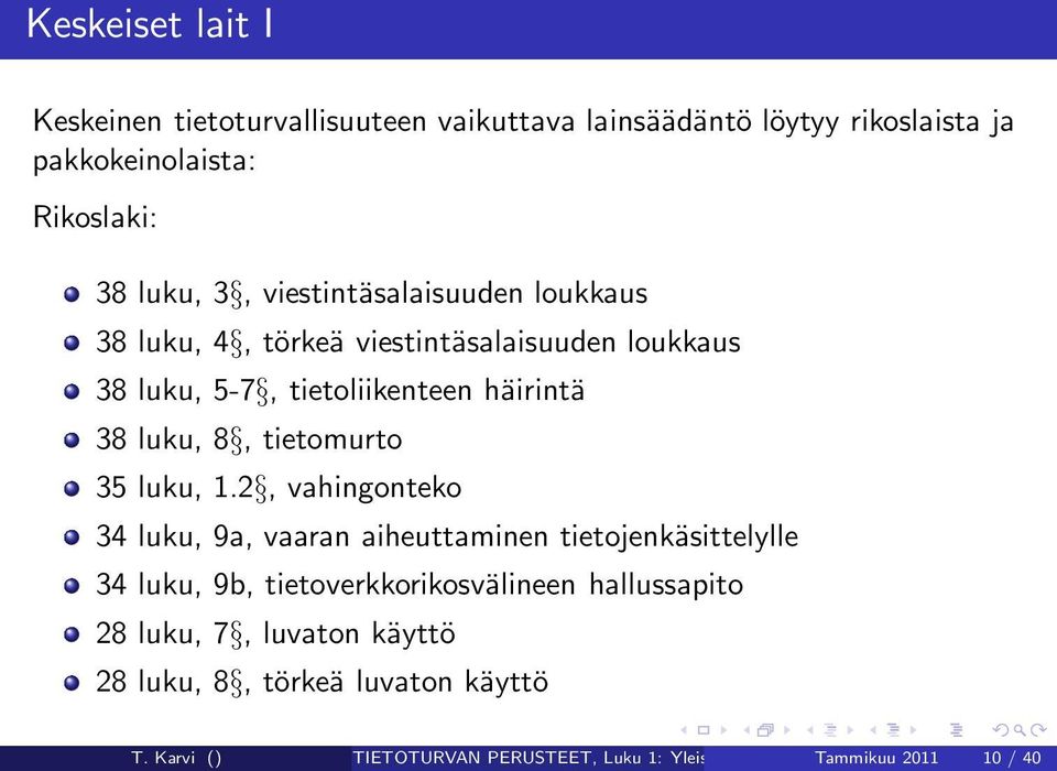 tietomurto 35 luku, 1.