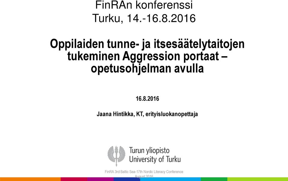 Aggression portaat opetusohjelman avulla 16.8.
