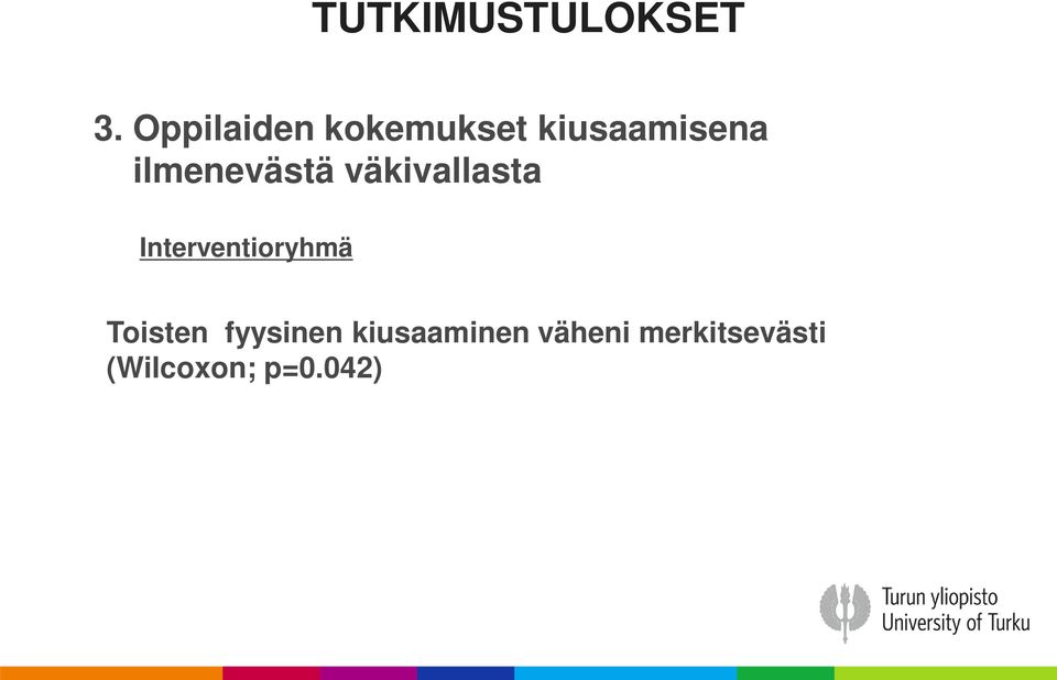 ilmenevästä väkivallasta Interventioryhmä