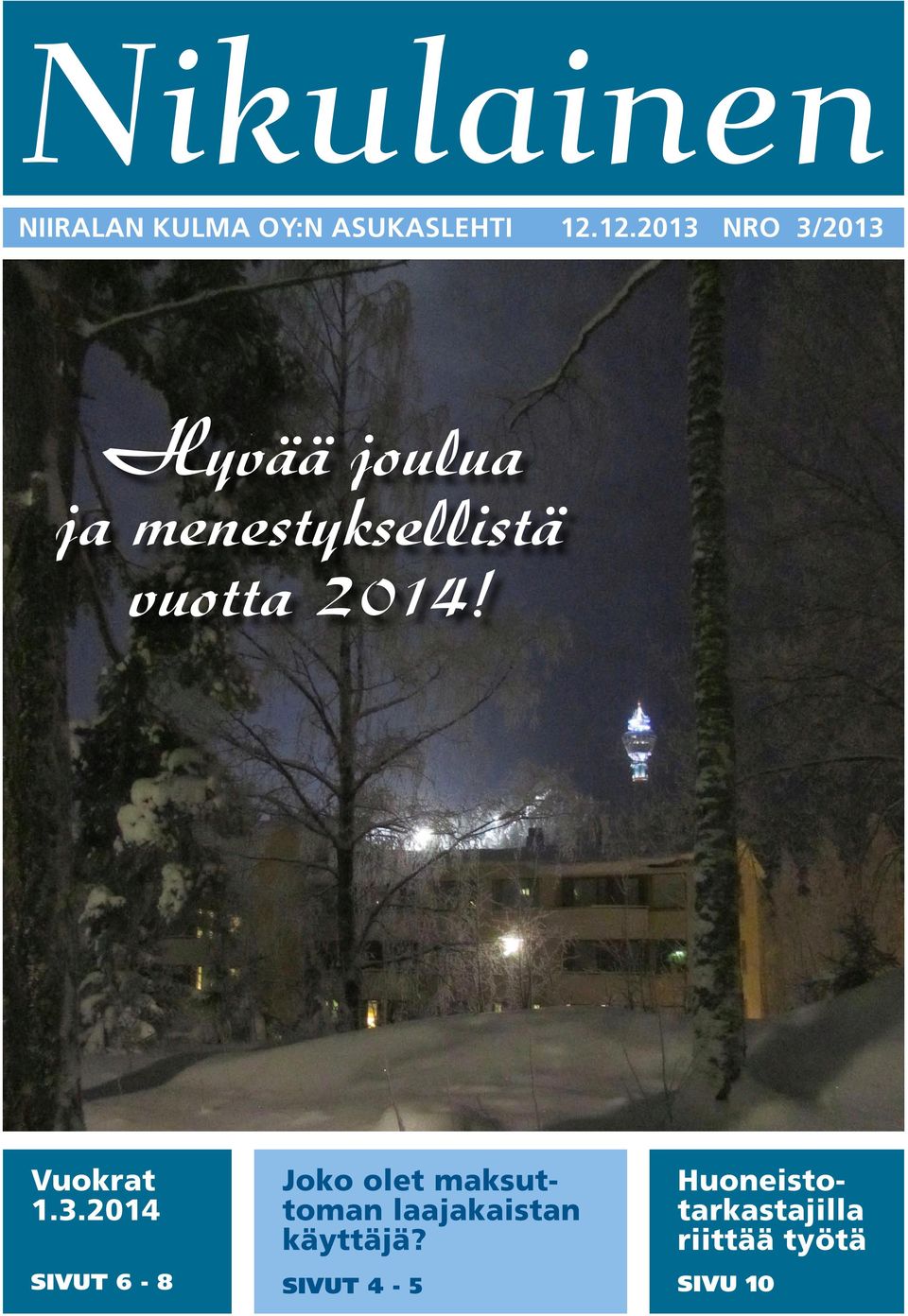 2014! Vuokrat 1.3.