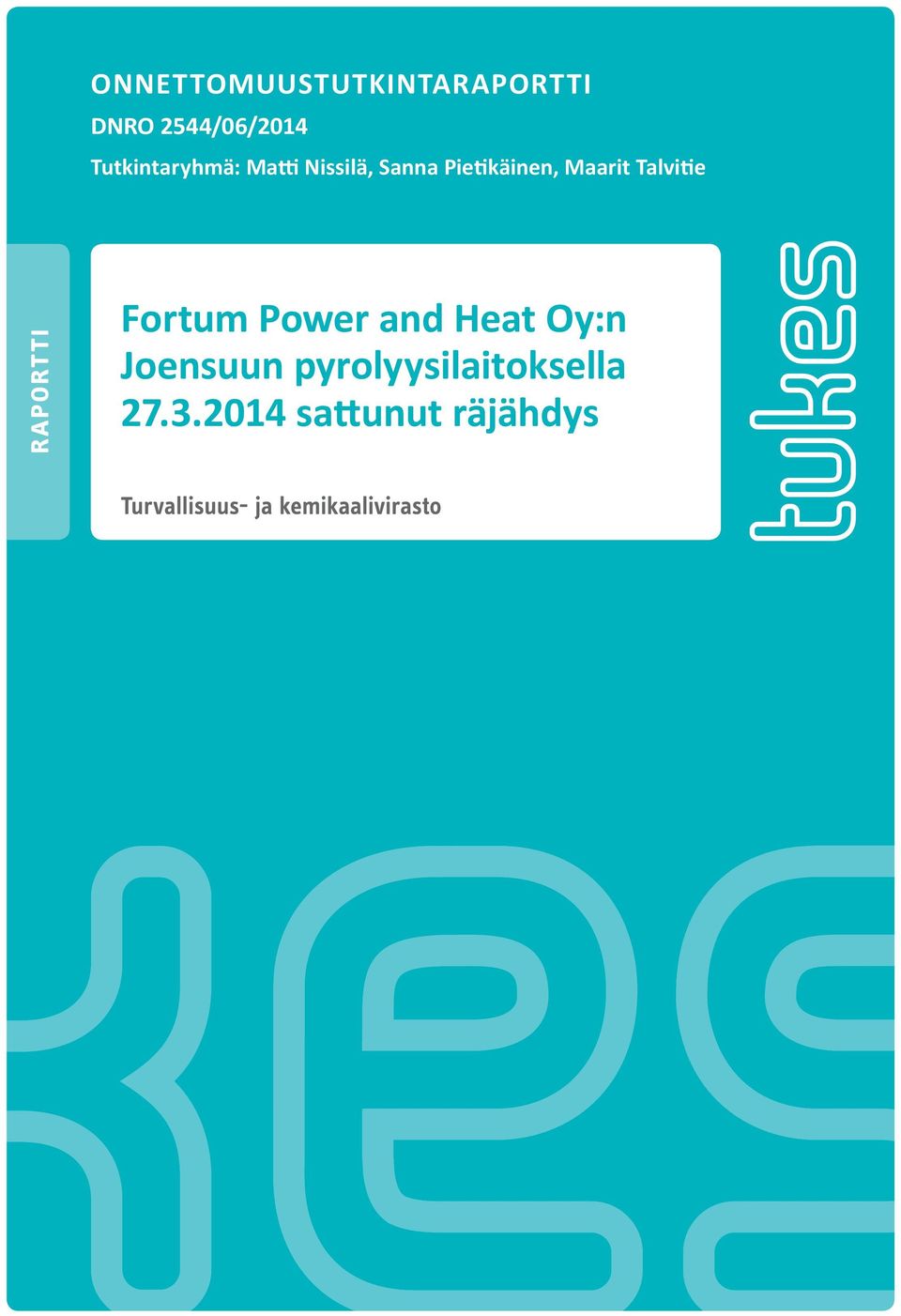 Maarit Talvitie Fortum Power and Heat Oy:n