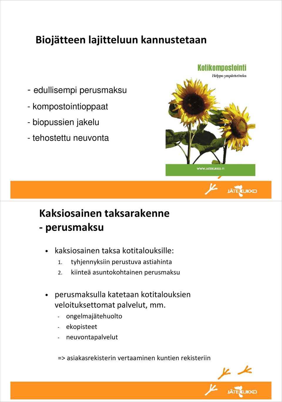 tyhjennyksiin perustuva astiahinta 2.