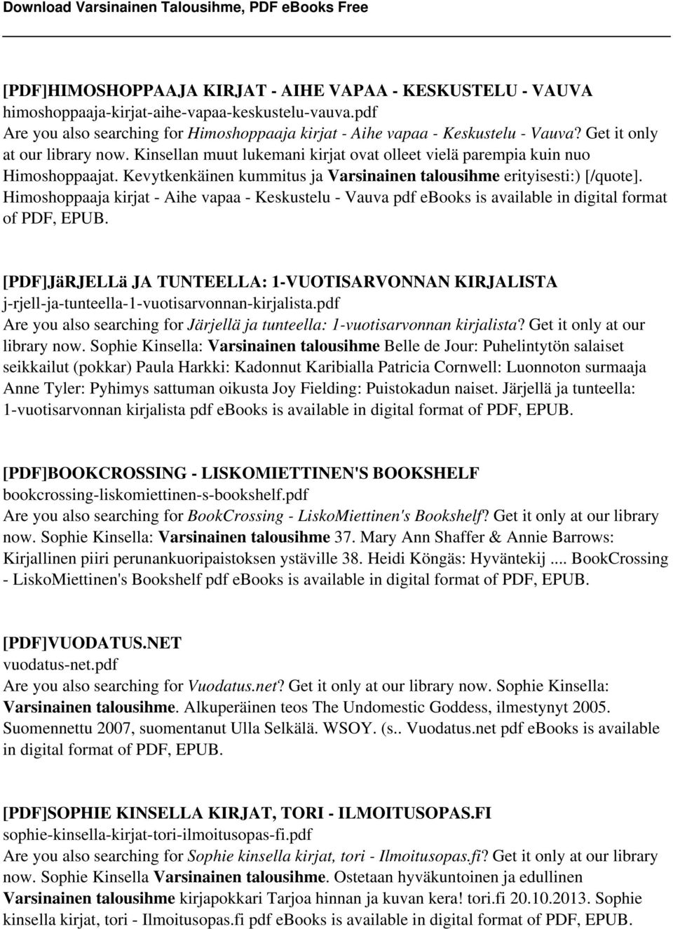 Himoshoppaaja kirjat - Aihe vapaa - Keskustelu - Vauva pdf ebooks is available in digital format of PDF, EPUB.