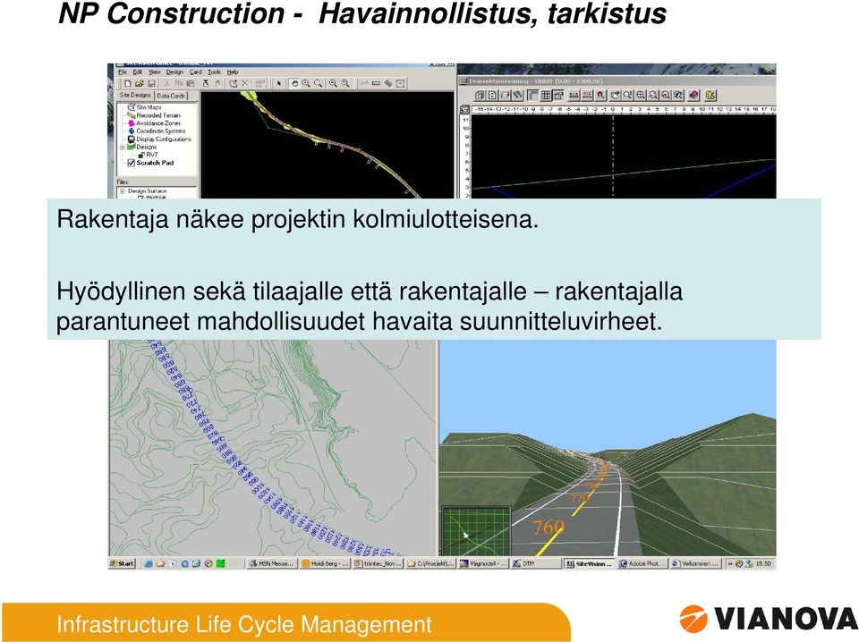 Hyödyllinen sekä tilaajalle että rakentajalle