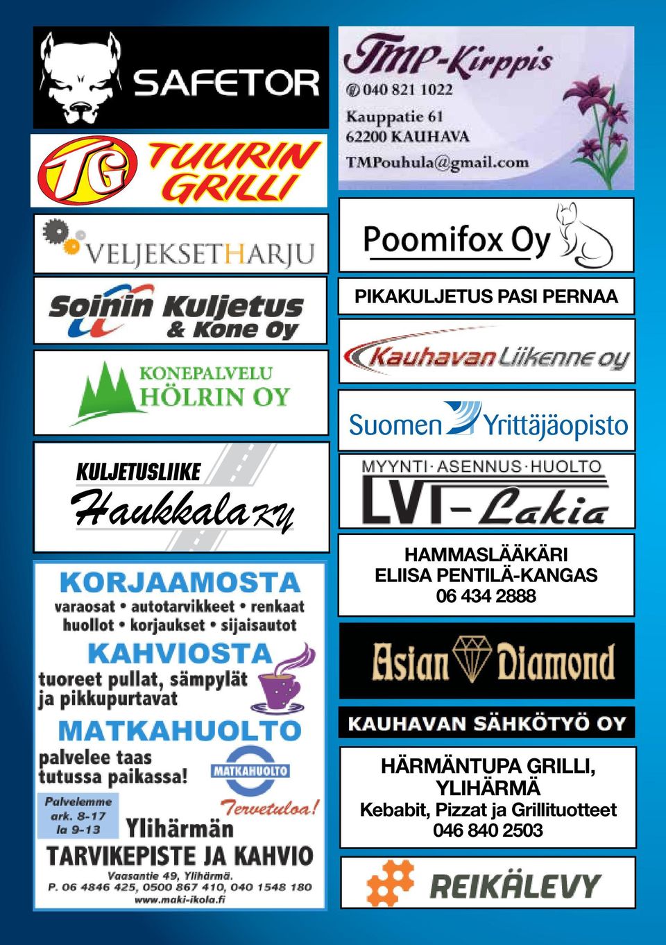 06 434 2888 HÄRMÄNTUPA GRILLI,