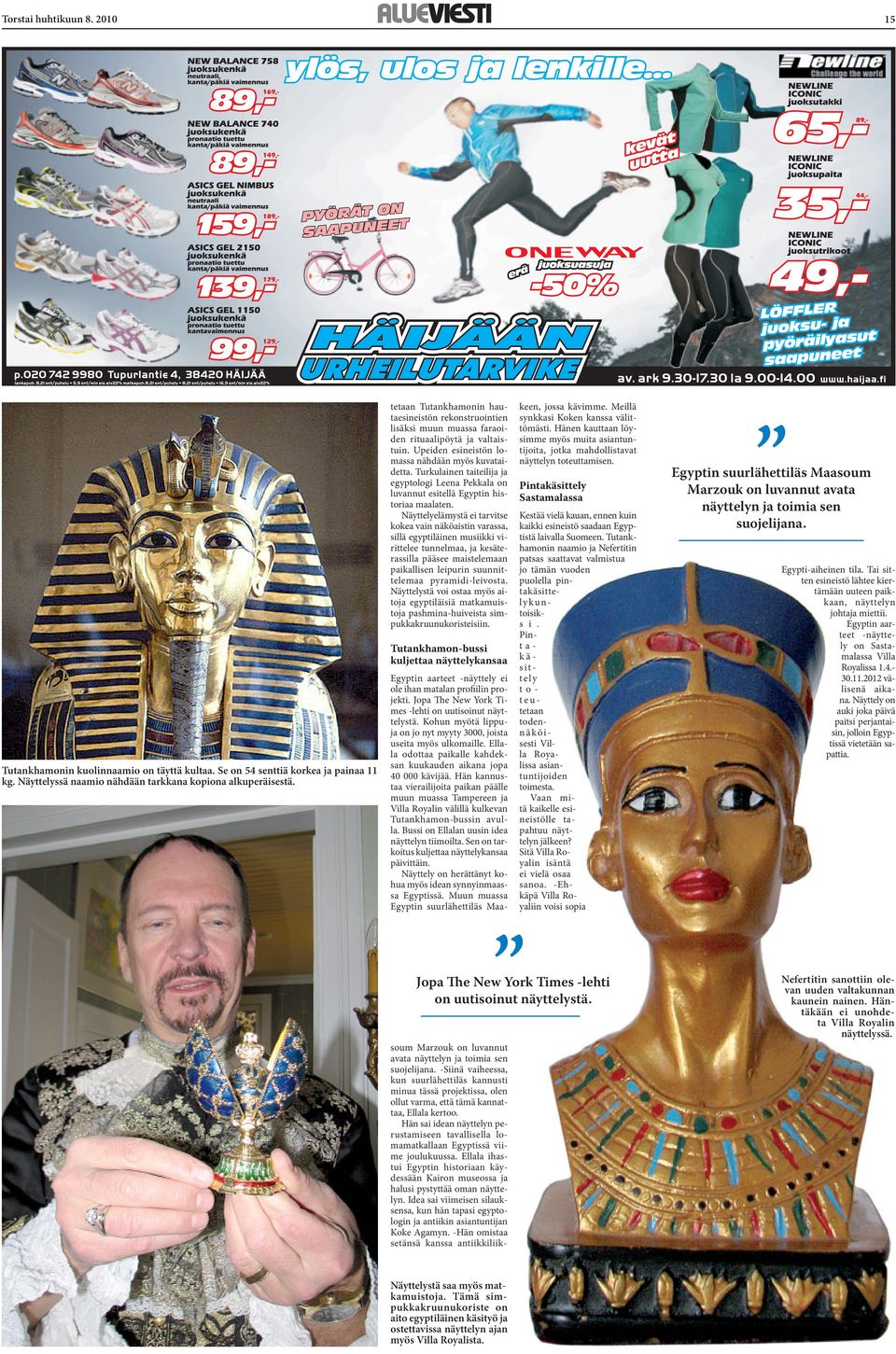 Turkulainen taiteilija ja egyptologi Leena Pekkala on luvannut esitellä Egyptin historiaa maalaten.