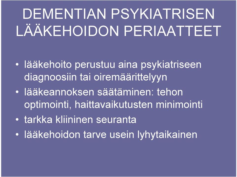 lääkeannoksen säätäminen: tehon optimointi, haittavaikutusten