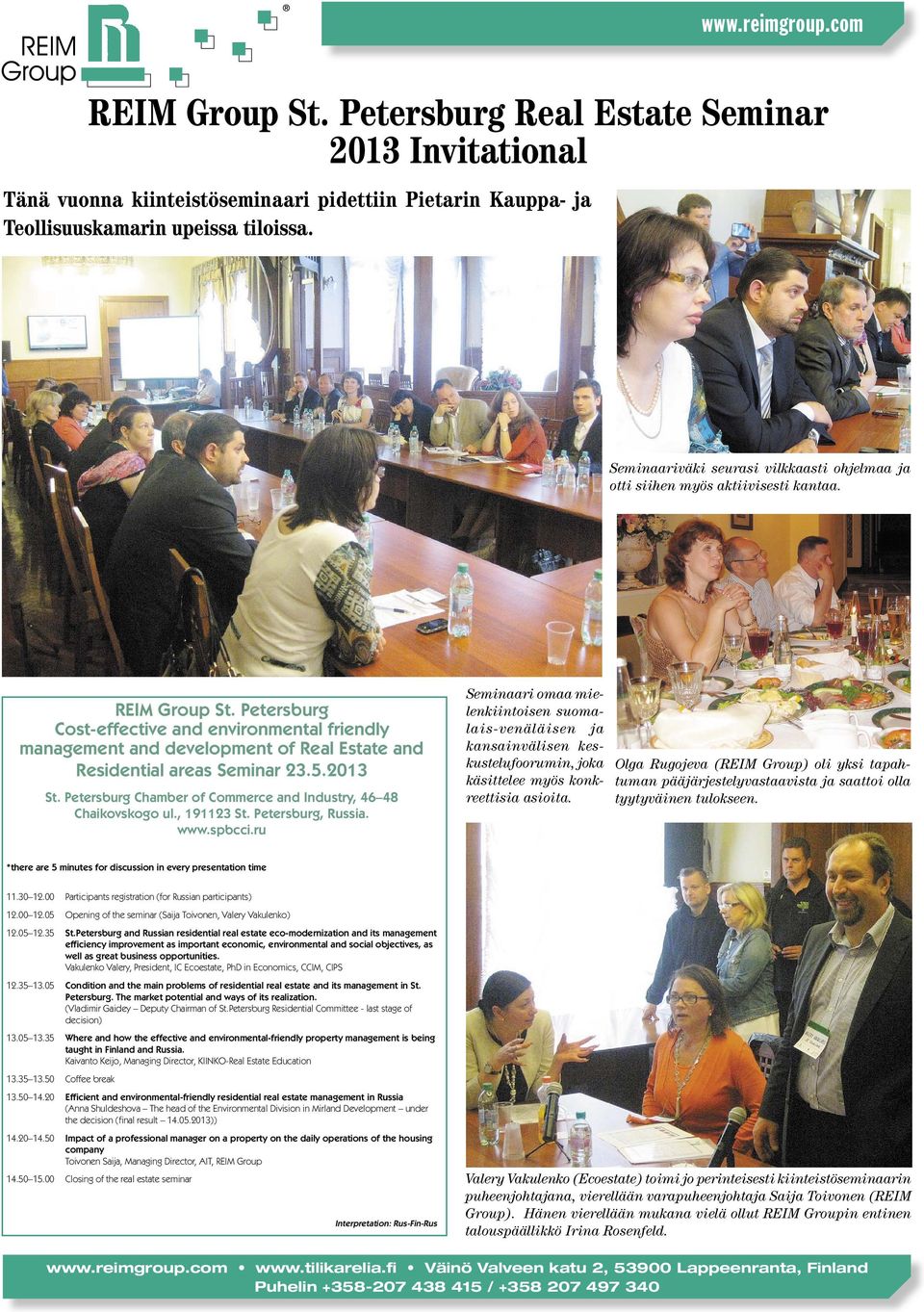 Petersburg Cost-effective and environmental friendly management and development of Real Estate and Residential areas Seminar 23.5.2013 St.