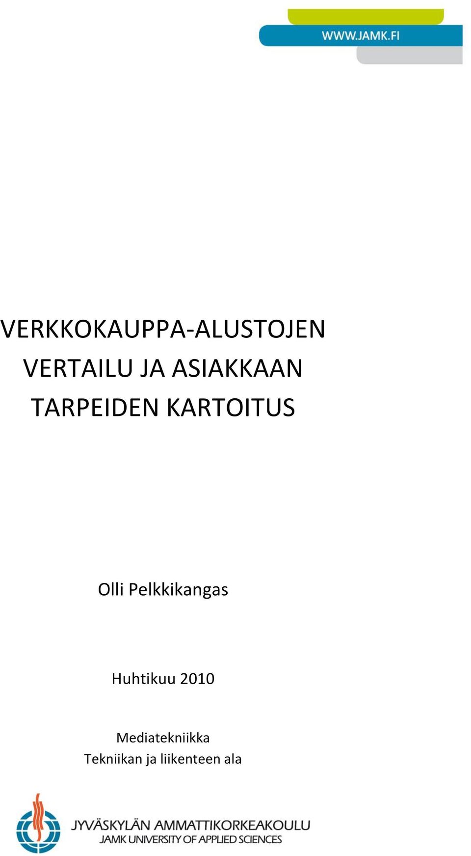 Pelkkikangas Huhtikuu 2010