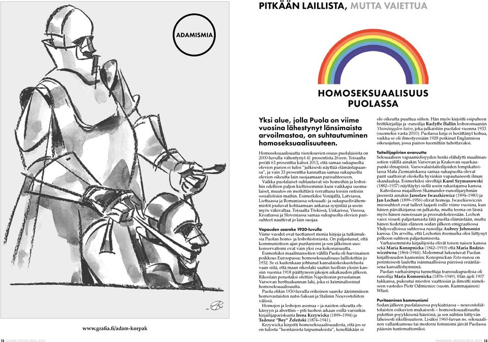 Homoseksuaalisuutta vieroksuvien osuus puolalaisista on 2000-luvulla vähentynyt 41 prosentista 26:een.