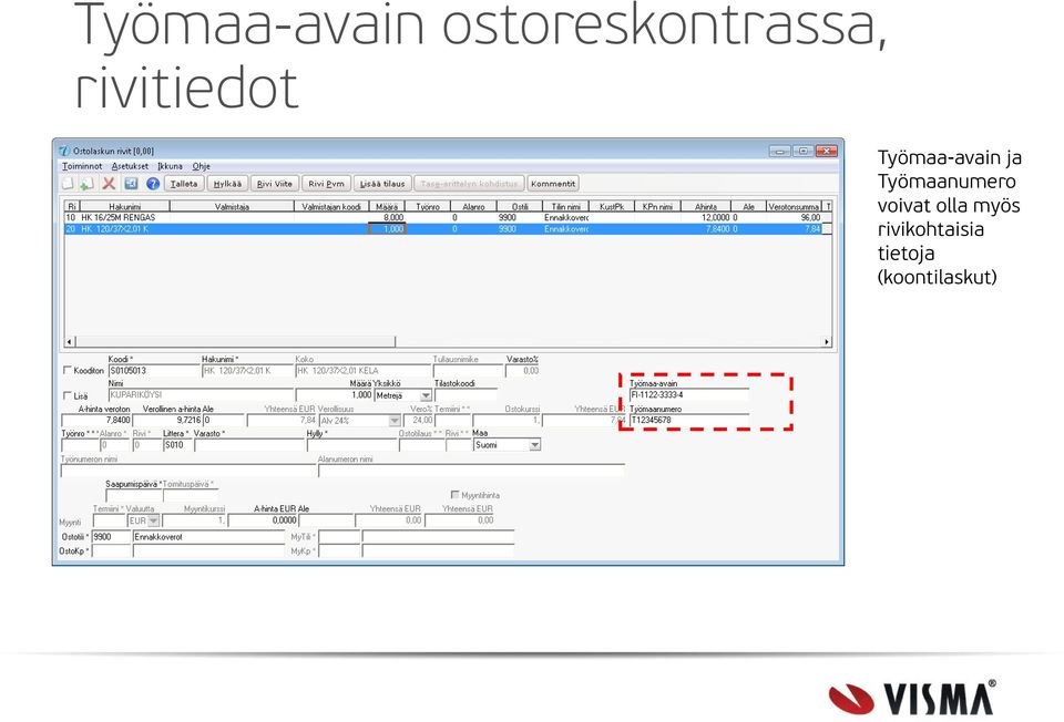 Työmaanumero voivat olla myös