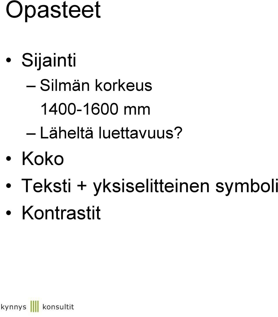 luettavuus?