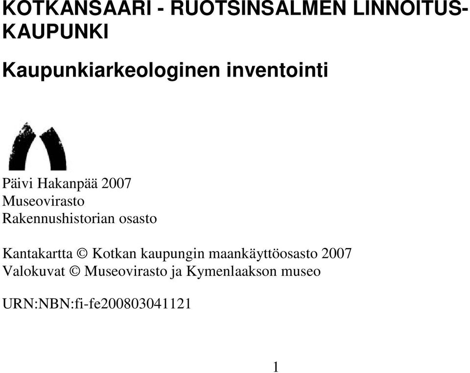 osasto Kantakartta Kotkan kaupungin maankäyttöosasto 007