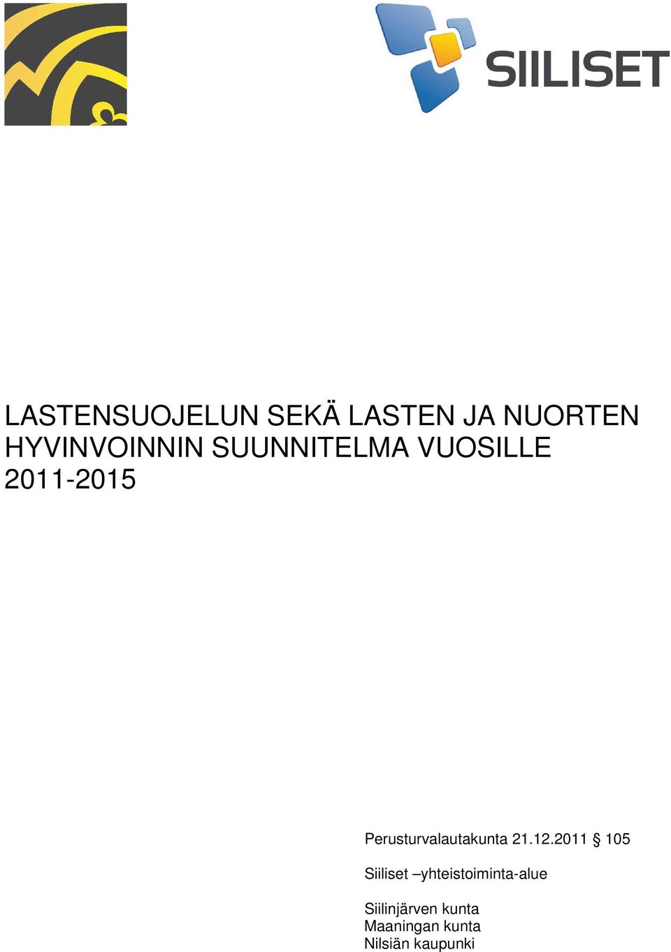 Perusturvalautakunta 21.12.