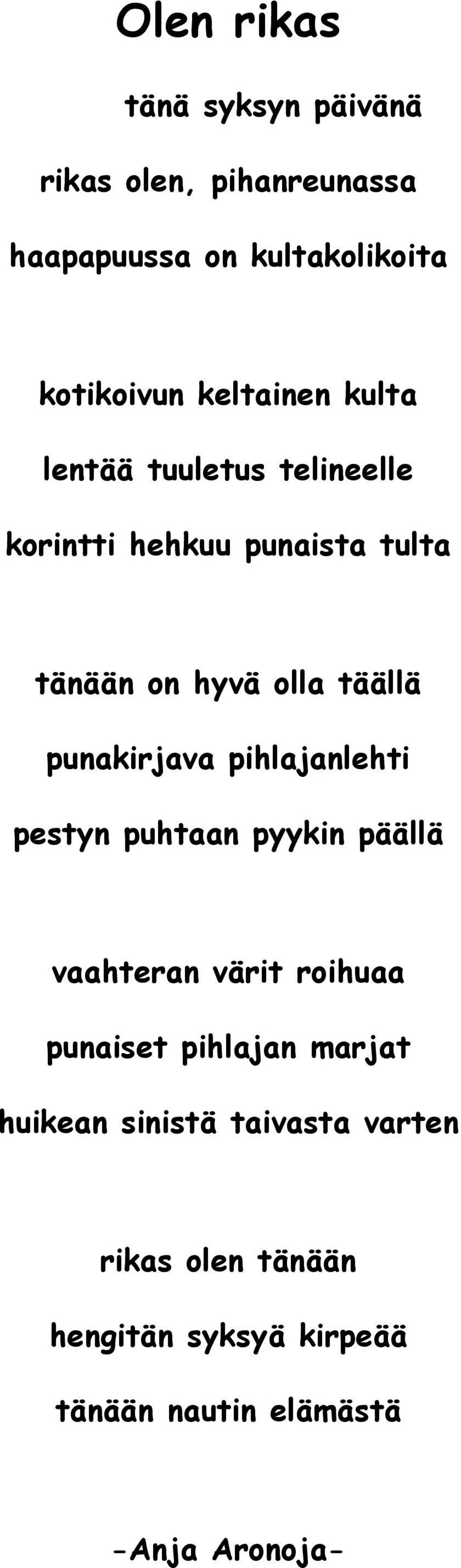 punakirjava pihlajanlehti pestyn puhtaan pyykin päällä vaahteran värit roihuaa punaiset pihlajan marjat