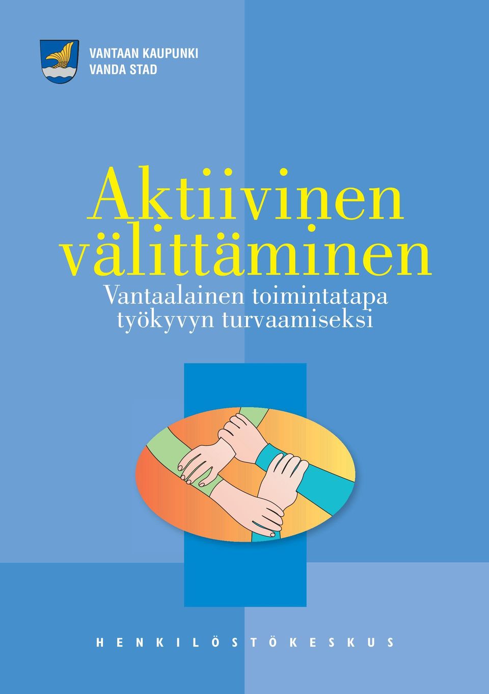 Vantaalainen toimintatapa