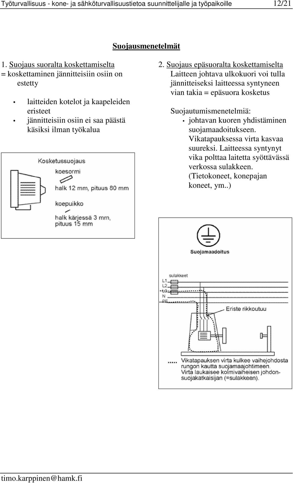 käsiksi ilman työkalua 2.