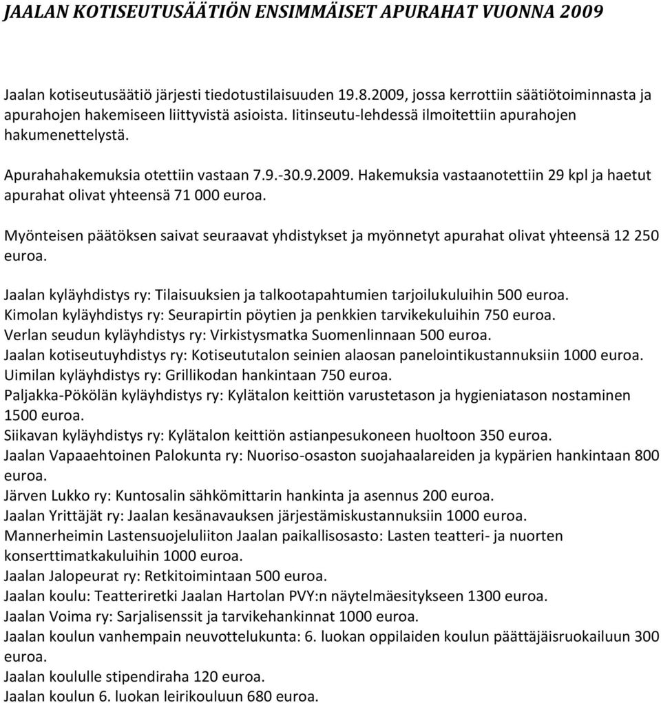 7.9.-30.9.2009.