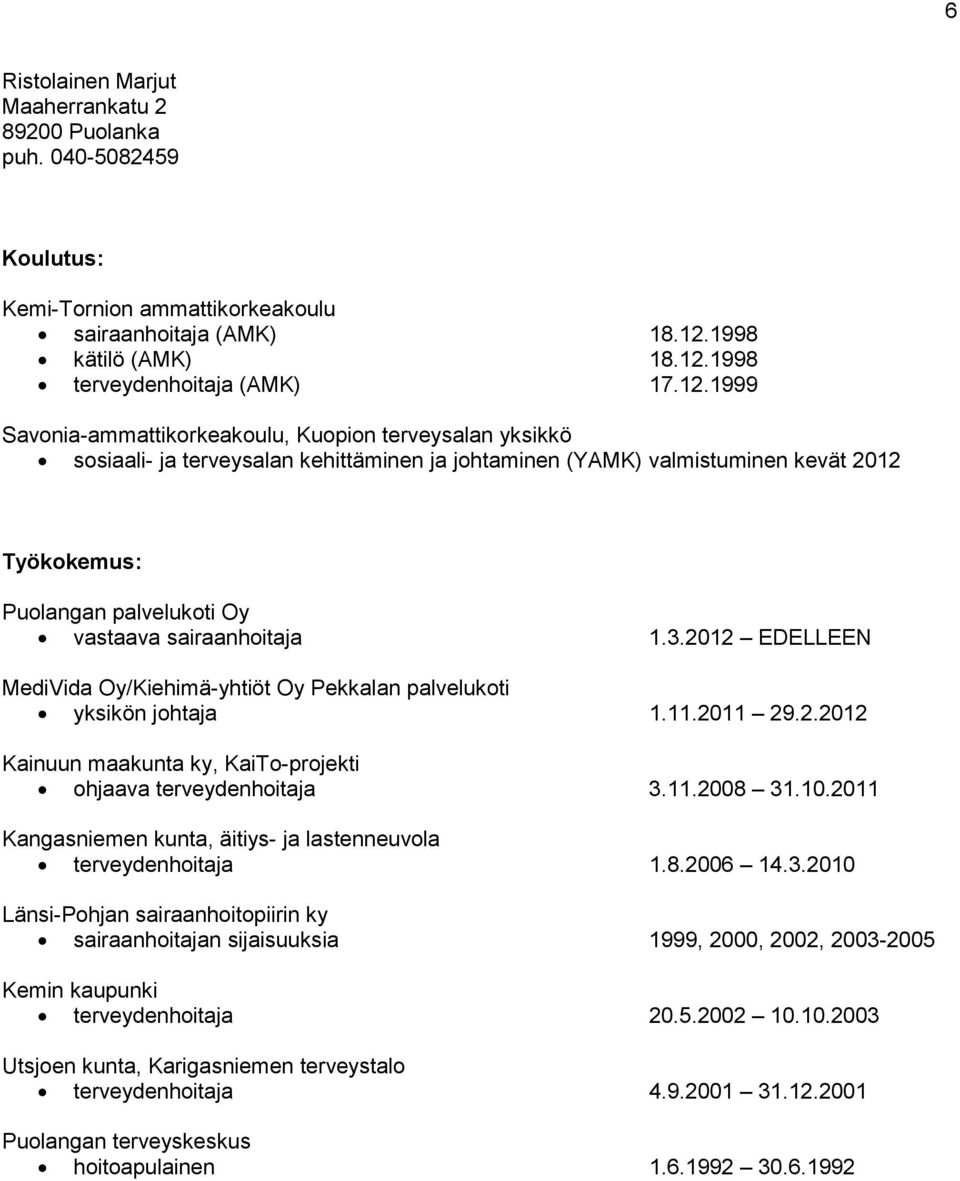 1998 terveydenhoitaja (AMK) 17.12.