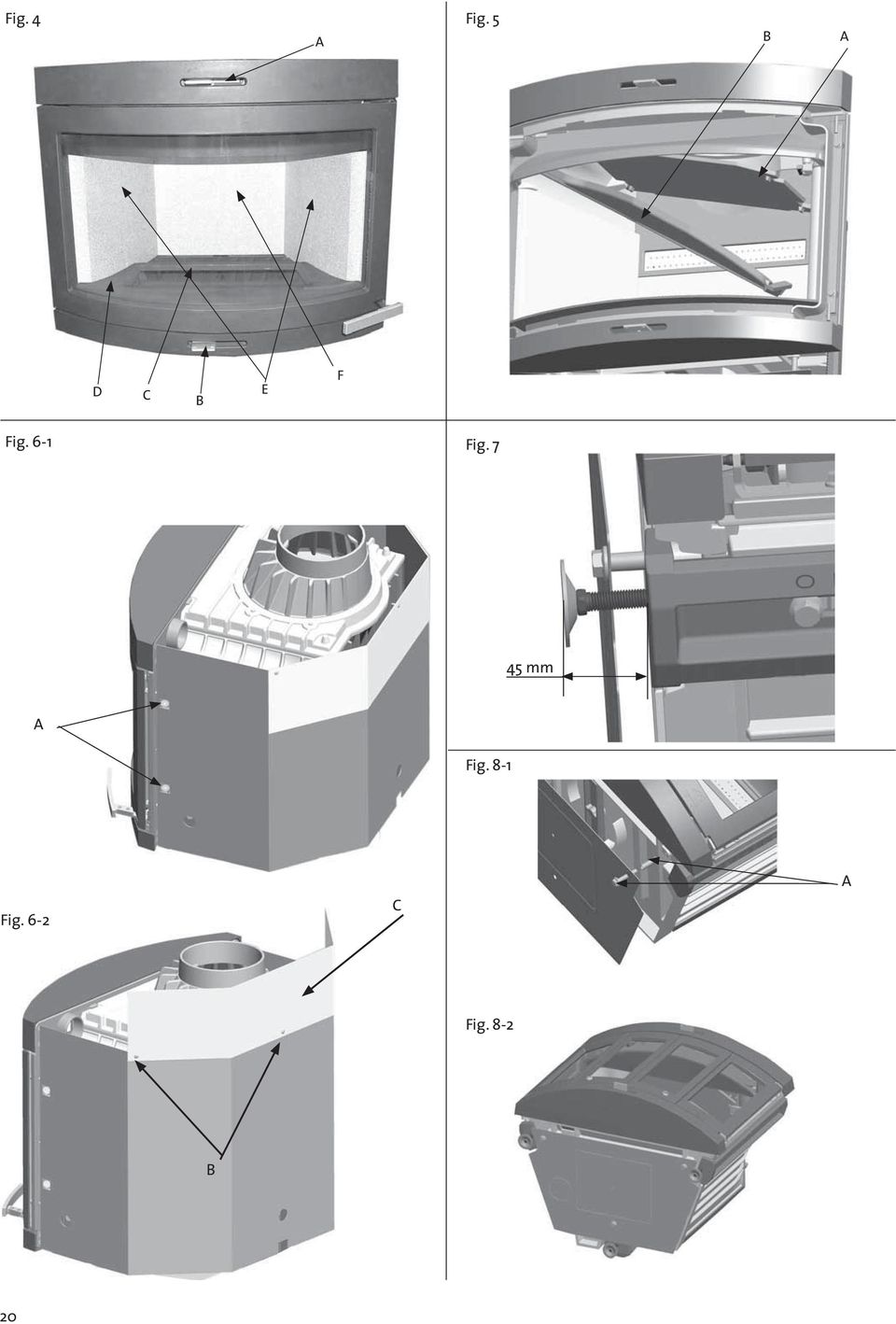 6-1 Fig. 7 45 mm A Fig.