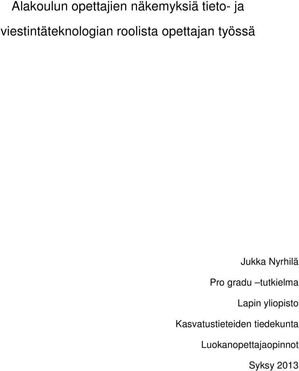 Jukka Nyrhilä Pro gradu tutkielma Lapin yliopisto