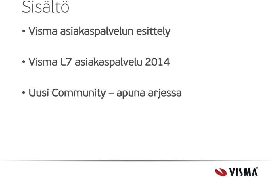 esittely Visma L7