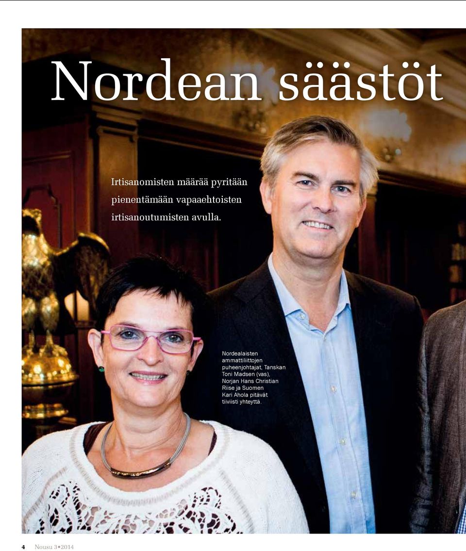 Nordealaisten ammattiliittojen puheenjohtajat, Tanskan Toni Madsen