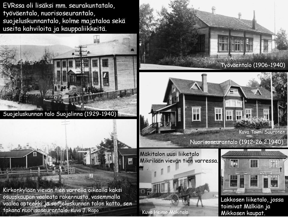 Kuva Toimi Suuronen Nuorisoseurantalo (1912 