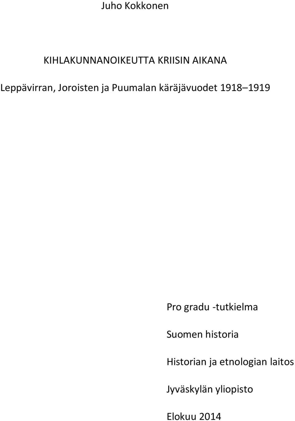 1918 1919 Pro gradu -tutkielma Suomen historia