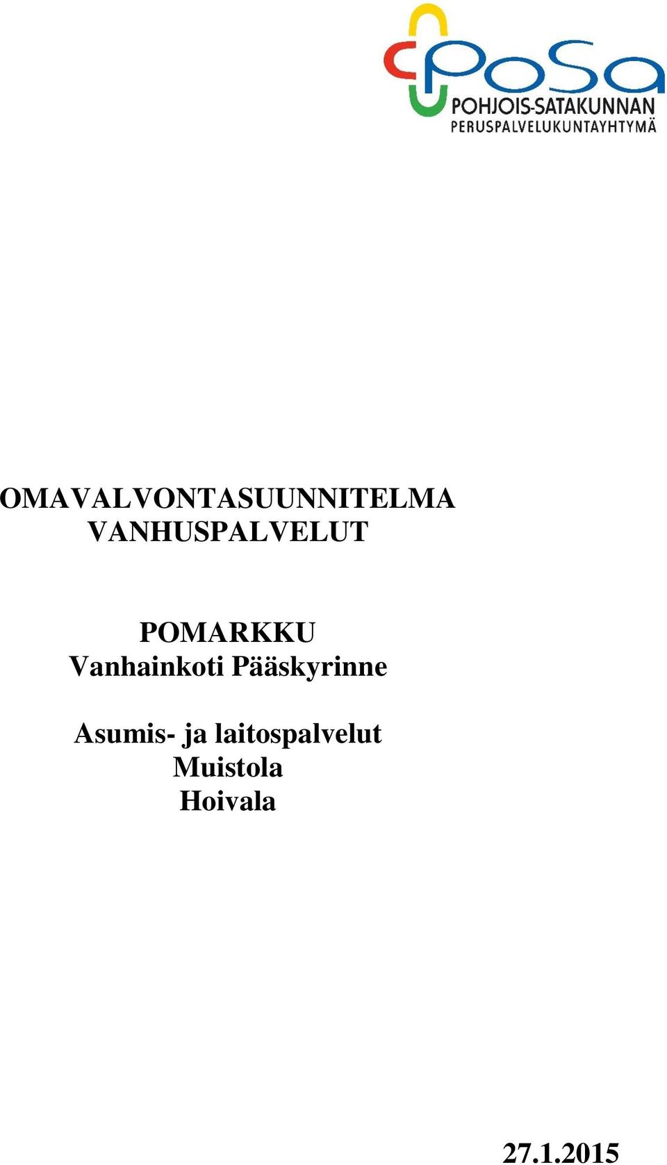 Vanhainkoti Pääskyrinne