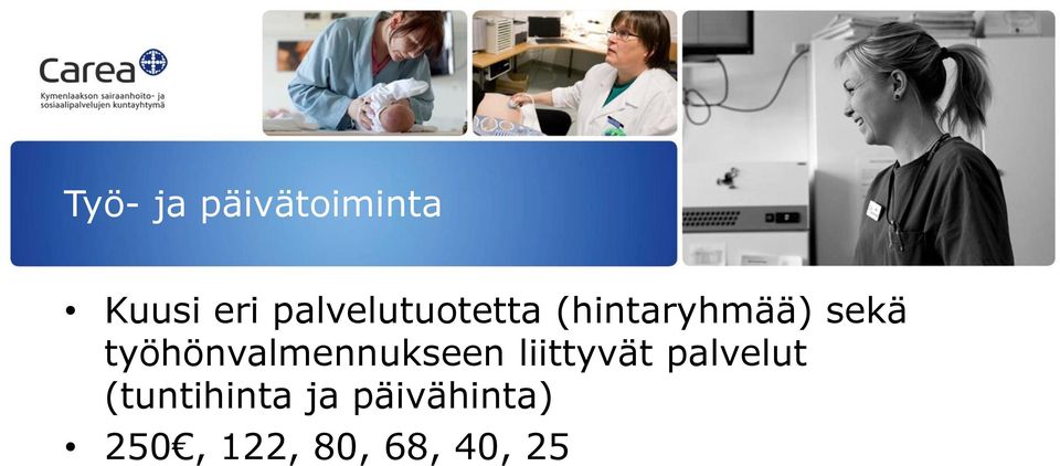 työhönvalmennukseen liittyvät palvelut