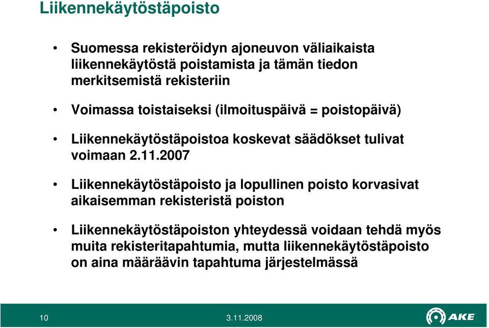 tulivat voimaan 2.11.