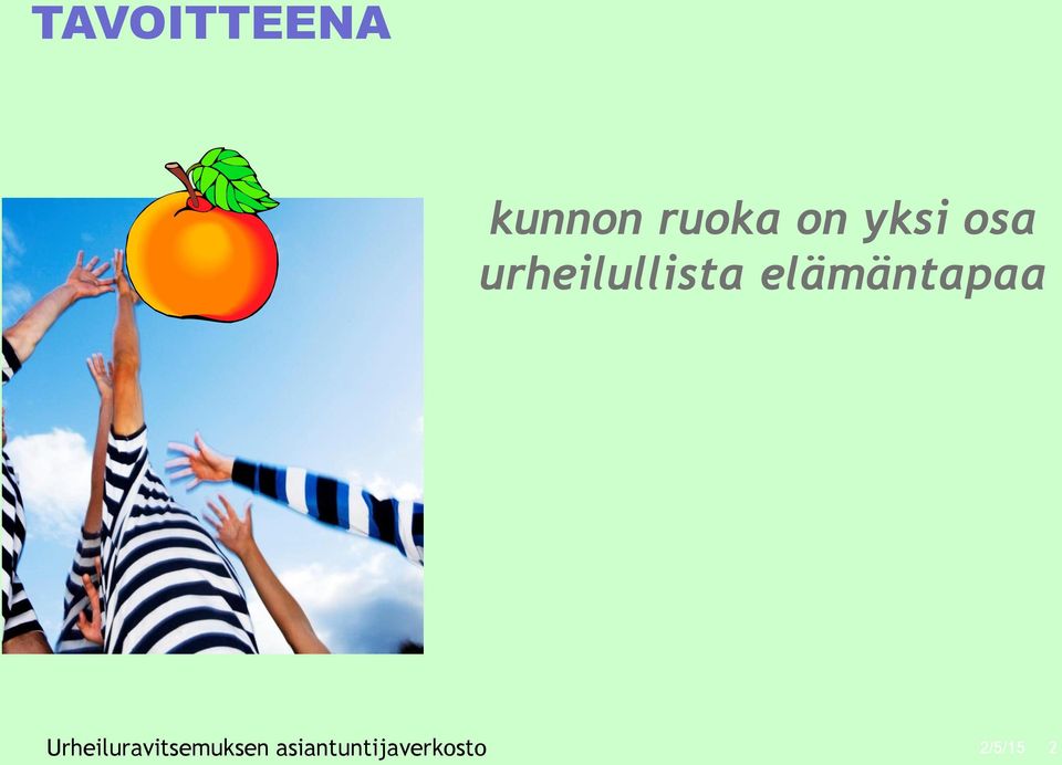 elämäntapaa