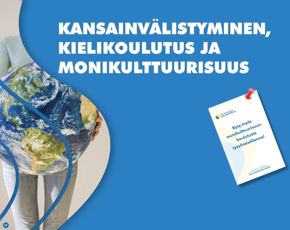 monikulttuurisuuskoulutusta työyhteisöllenne!