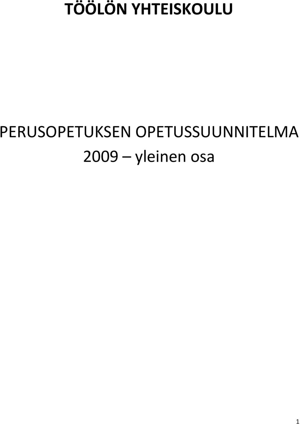 PERUSOPETUKSEN