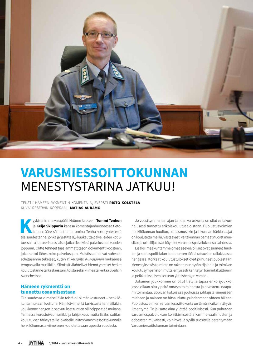 tietokoneen ääressä malttamattomina.