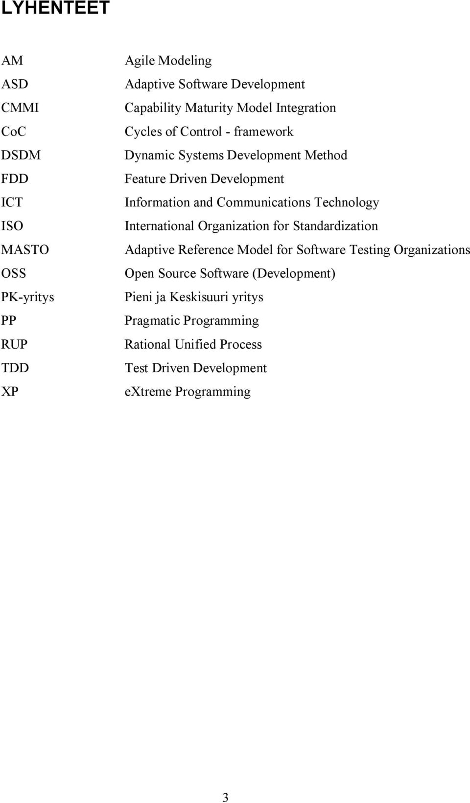 Communications Technology International Organization for Standardization Adaptive Reference Model for Software Testing Organizations Open