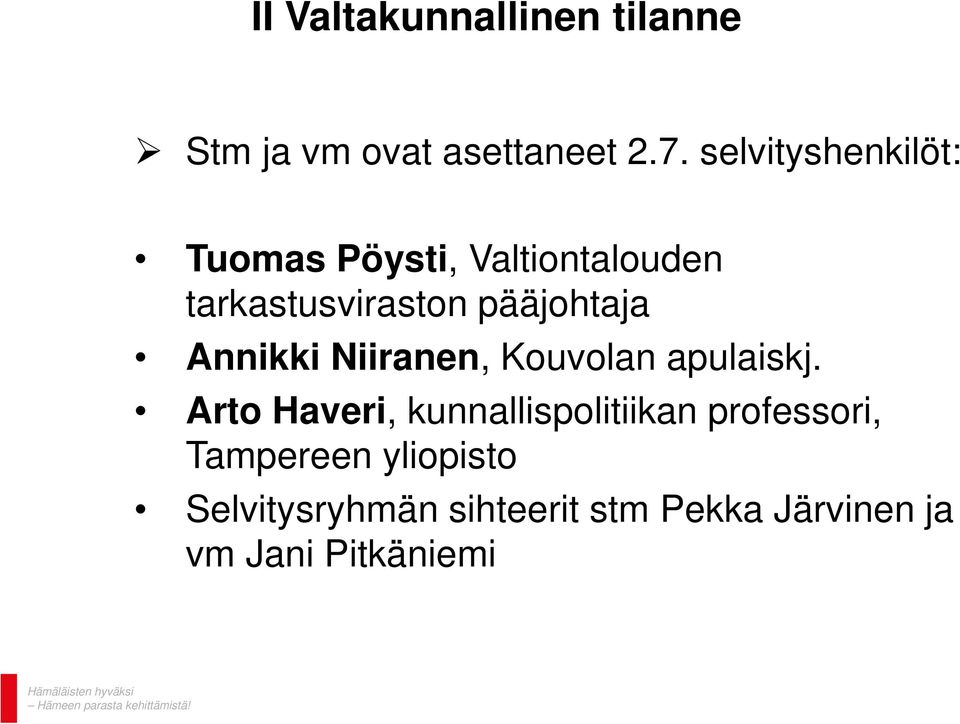 pääjohtaja Annikki Niiranen, Kouvolan apulaiskj.