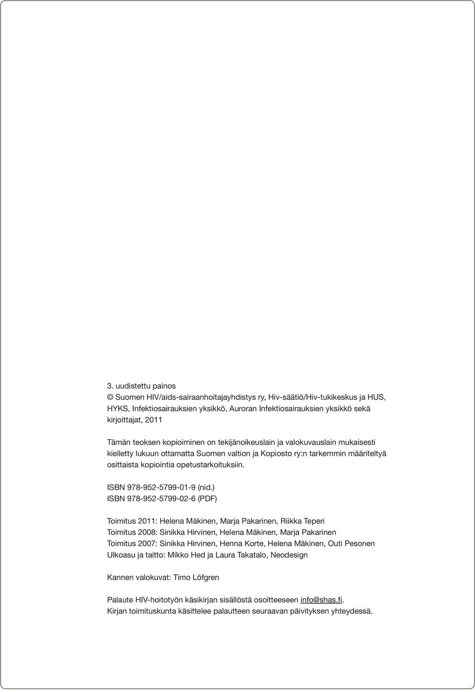 ISBN 978-952-5799-01-9 (nid.