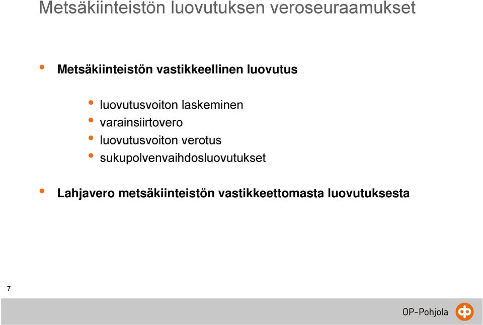 laskeminen varainsiirtovero luovutusvoiton verotus