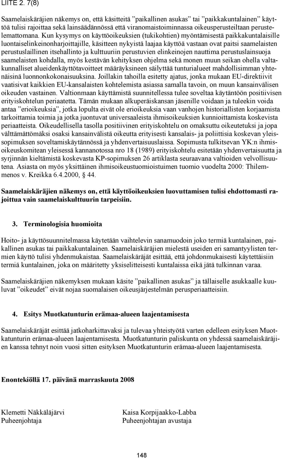 perustelemattomana.