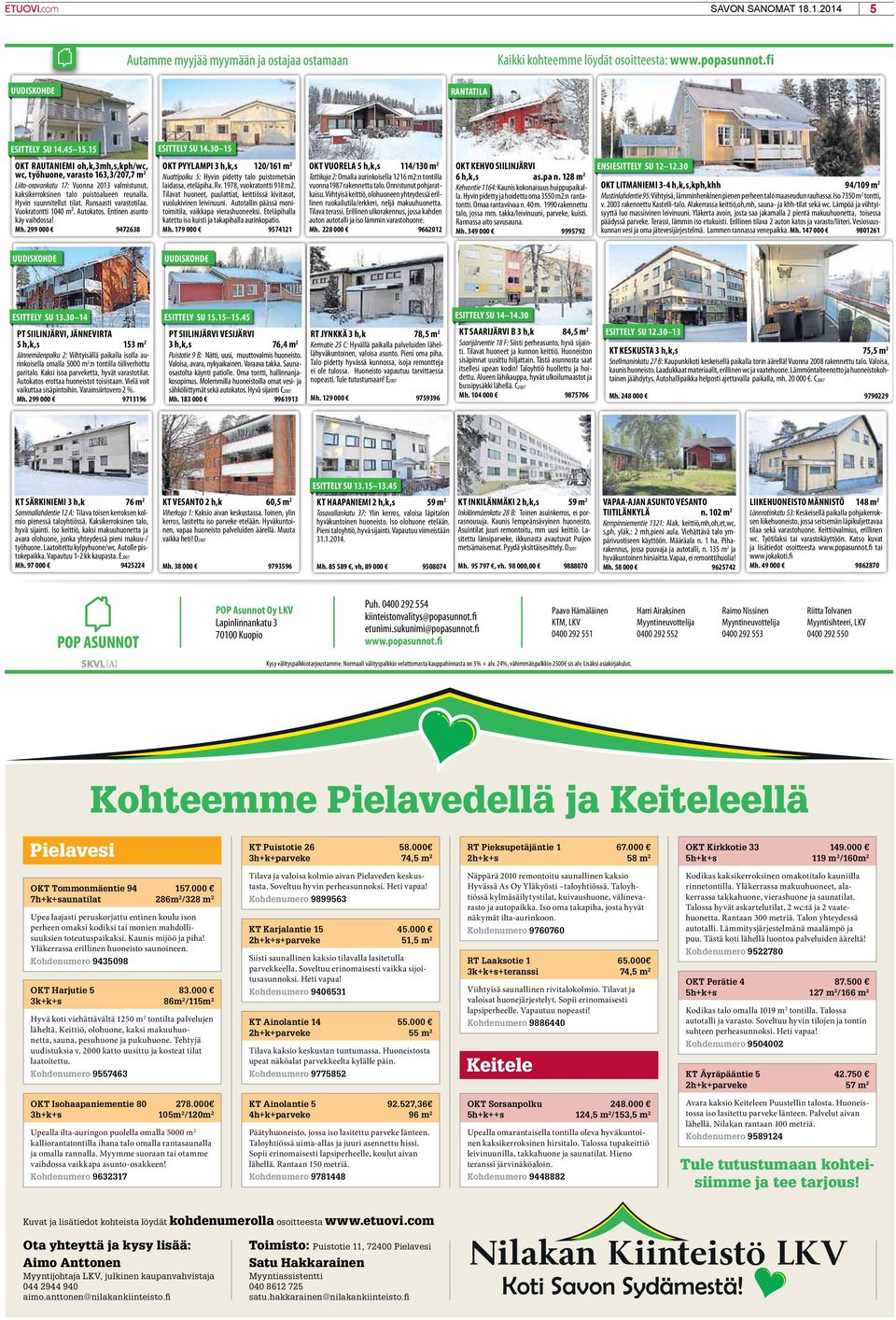 Runsaasti varastotilaa. Vuokratontti 1040 m². Autokatos. Entinen asunto käy vaihdossa! Mh.