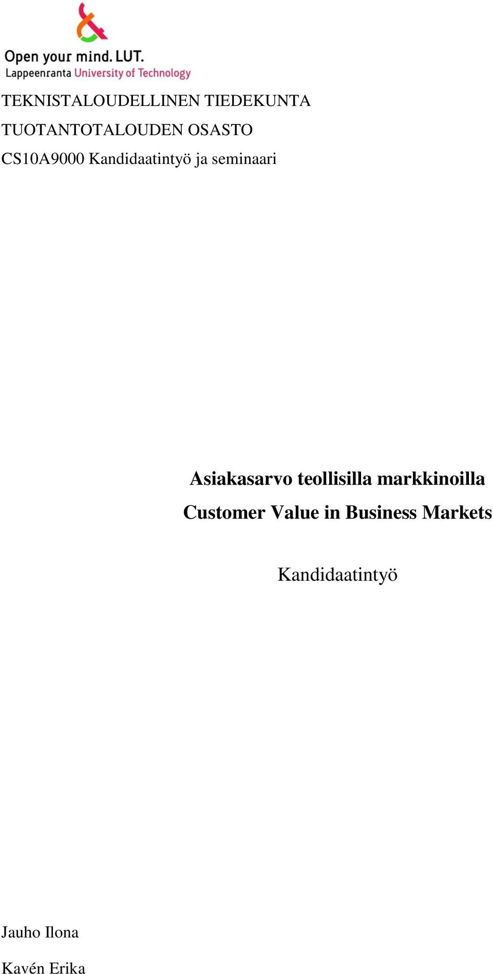 Asiakasarvo teollisilla markkinoilla Customer